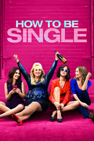 How to Be Single' Poster