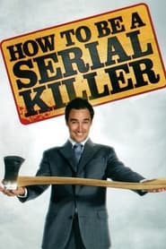 How to Be a Serial Killer' Poster