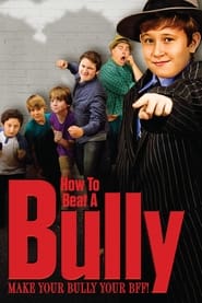 How to Beat a Bully' Poster