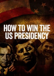 How to Win the US Presidency' Poster