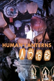 Human Lanterns' Poster