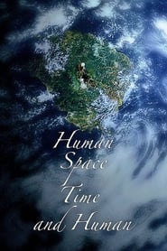 Human Space Time and Human' Poster