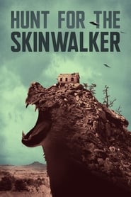 Hunt for the Skinwalker' Poster