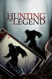 Streaming sources forHunting the Legend