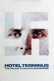 Htel Terminus The Life and Times of Klaus Barbie' Poster