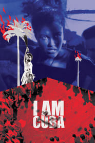I Am Cuba' Poster