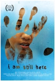 I Am Still Here' Poster