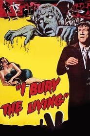 I Bury the Living' Poster