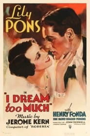 I Dream Too Much' Poster
