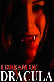 I Dream of Dracula' Poster