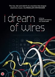 Streaming sources forI Dream of Wires