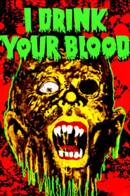 I Drink Your Blood' Poster