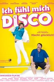 I Feel Like Disco' Poster