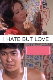I Hate But Love' Poster
