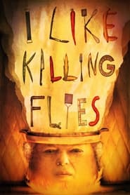 I Like Killing Flies' Poster