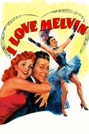 I Love Melvin' Poster