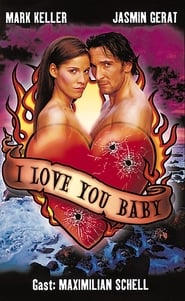 I Love You Baby' Poster