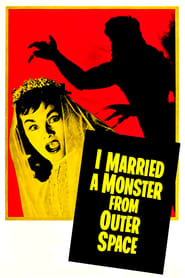 I Married a Monster from Outer Space' Poster