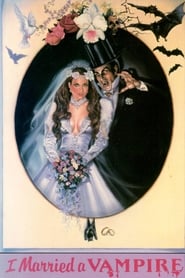 I Married a Vampire' Poster