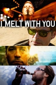 I Melt with You' Poster