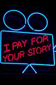 I Pay for Your Story' Poster