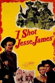 I Shot Jesse James' Poster