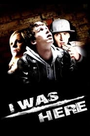 I Was Here' Poster