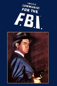 I Was a Communist for the FBI' Poster