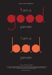I Am a Good PersonI Am a Bad Person' Poster