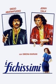 I Fichissimi' Poster