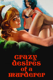 Crazy Desires of a Murderer' Poster