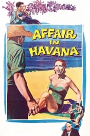 Affair in Havana' Poster