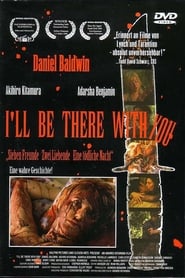 Ill Be There with You' Poster