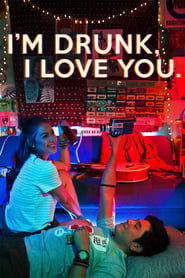 Im Drunk I Love You' Poster