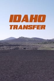 Idaho Transfer' Poster
