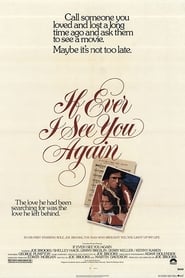 If Ever I See You Again' Poster