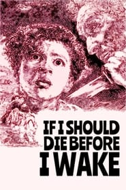 If I Should Die Before I Wake' Poster