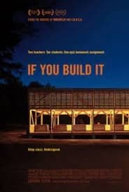 If You Build It' Poster