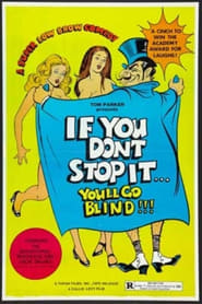 If You Dont Stop ItYoull Go Blind' Poster