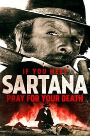 If You Meet Sartana Pray for Your Death' Poster