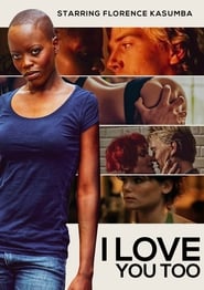I Love You Too' Poster