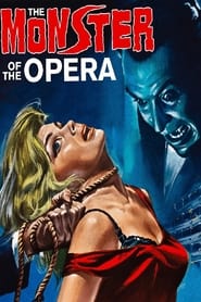 The Monster of the Opera' Poster
