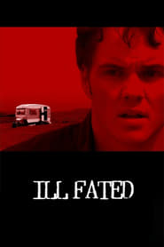 Ill Fated' Poster