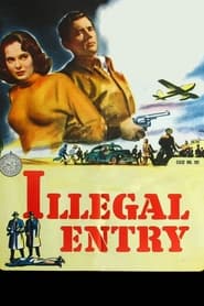 Illegal Entry' Poster