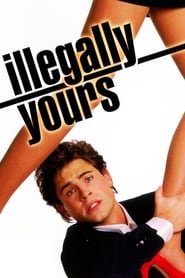 Illegally Yours' Poster