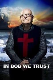 In Bob We Trust' Poster