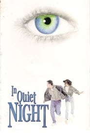 In Quiet Night' Poster