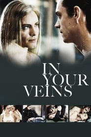 In Your Veins' Poster