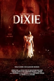 In The Hell of Dixie' Poster