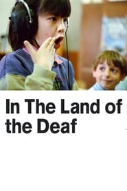 In the Land of the Deaf' Poster